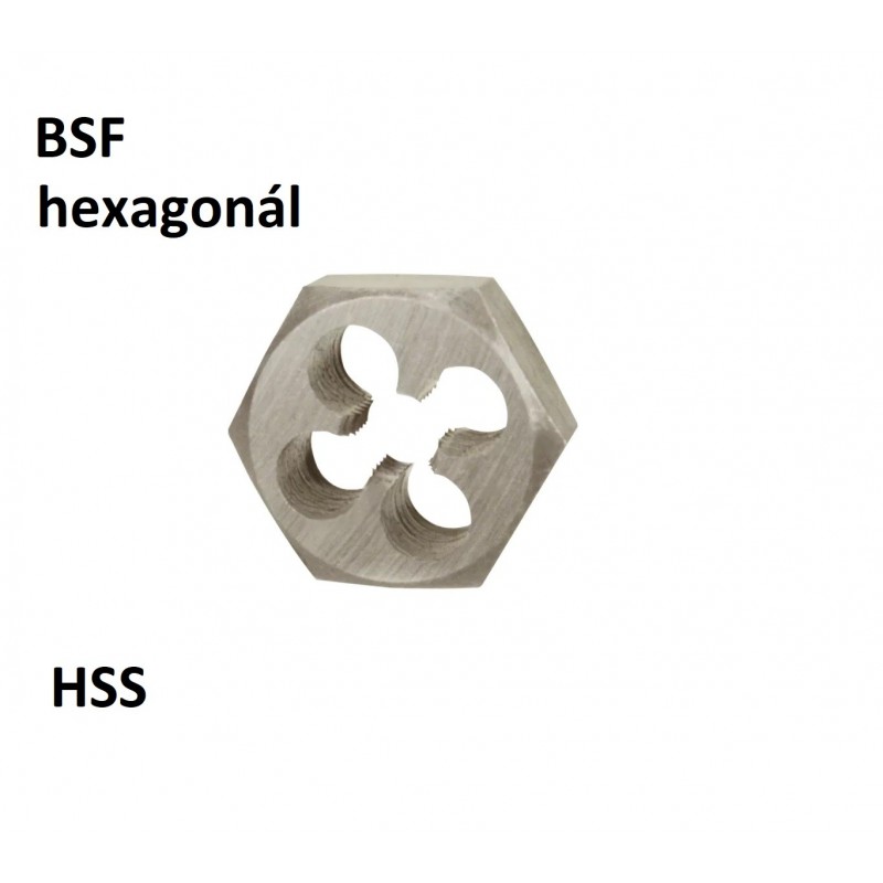 BSF Menetmetsző HSS hatszög befogású DIN382 BSF Menetmetsző HSS hatszög befogású DIN382